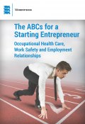 The ABCs for a Starting Entrepreneur (Silja Soon, Niina Siitam)