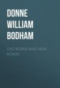 Old Roads and New Roads (William Donne)