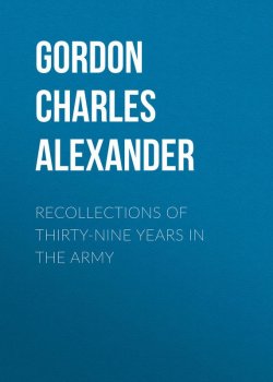 Книга "Recollections of Thirty-nine Years in the Army" – Alexander Gordon Laing, Charles Gordon