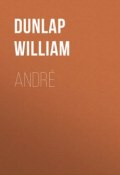 André (William Dunlap)