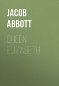 Queen Elizabeth (Jacob Abbott)