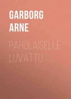 Книга "Paholaiselle luvattu" – Arne Garborg