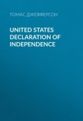 United States Declaration of Independence (Томас Джефферсон)