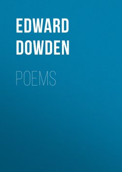 Книга "Poems" – Edward Dowden