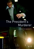 Книга "The President's Murderer" (Jennifer Bassett, 2012)