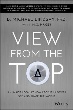 Книга "View From the Top. An Inside Look at How People in Power See and Shape the World" – 
