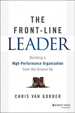 Книга "The Front-Line Leader. Building a High-Performance Organization from the Ground Up" – 