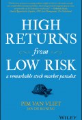 High Returns from Low Risk (Jan de Koning, Pim van Vliet)