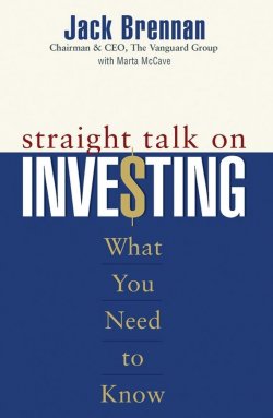 Книга "Straight Talk on Investing. What You Need to Know" – 
