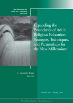 Книга "Expanding the Boundaries of Adult Religious Education: Strategies, Techniques, and Partnerships for the New Millenium. New Directions for Adult and Continuing Education, Number 133" – 