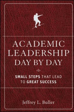 Книга "Academic Leadership Day by Day. Small Steps That Lead to Great Success" – 