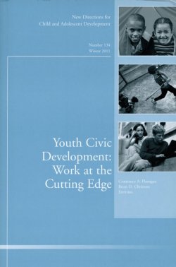 Книга "Youth Civic Development: Work at the Cutting Edge. New Directions for Child and Adolescent Development, Number 134" – 
