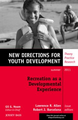 Книга "Recreation as a Developmental Experience: Theory Practice Research. New Directions for Youth Development, Number 130" – 