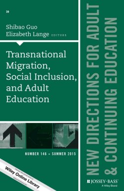 Книга "Transnational Migration, Social Inclusion, and Adult Education. New Directions for Adult and Continuing Education, Number 146" – 