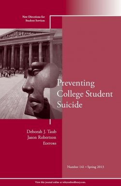 Книга "Preventing College Student Suicide. New Directions for Student Services, Number 141" – 