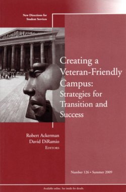 Книга "Creating a Veteran-Friendly Campus: Strategies for Transition and Success. New Directions for Student Services, Number 126" – 