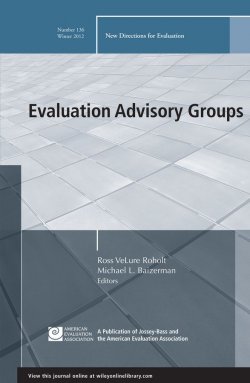 Книга "Evaluation Advisory Groups. New Directions for Evaluation, Number 136" – 