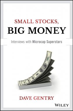 Книга "Small Stocks, Big Money. Interviews With Microcap Superstars" – 
