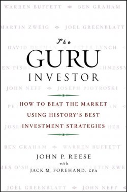 Книга "The Guru Investor. How to Beat the Market Using Historys Best Investment Strategies" – 