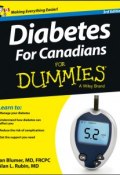 Diabetes For Canadians For Dummies ()