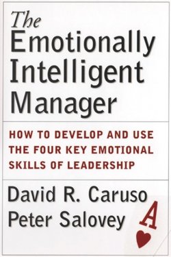 Книга "The Emotionally Intelligent Manager. How to Develop and Use the Four Key Emotional Skills of Leadership" – 