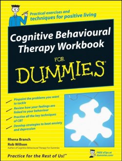 Книга "Cognitive Behavioural Therapy Workbook For Dummies" – 