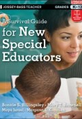 A Survival Guide for New Special Educators ()