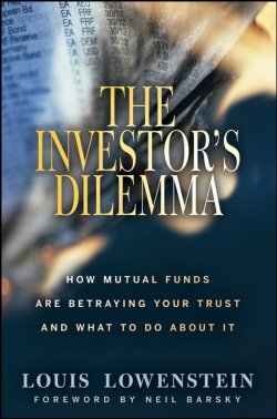 Книга "The Investors Dilemma. How Mutual Funds Are Betraying Your Trust And What To Do About It" – 