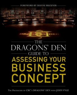 Книга "The Dragons Den Guide to Assessing Your Business Concept" – 