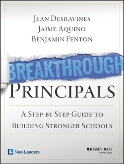 Книга "Breakthrough Principals. A Step-by-Step Guide to Building Stronger Schools" – 