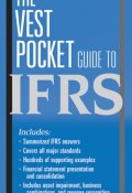 The Vest Pocket Guide to IFRS ()
