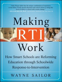 Книга "Making RTI Work. How Smart Schools are Reforming Education through Schoolwide Response-to-Intervention" – 
