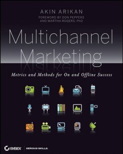 Книга "Multichannel Marketing. Metrics and Methods for On and Offline Success" – 
