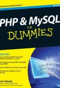 PHP and MySQL For Dummies ()