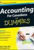 Accounting For Canadians For Dummies ()