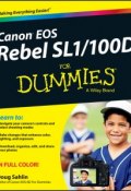 Canon EOS Rebel SL1/100D For Dummies ()