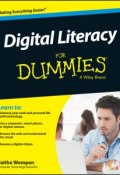 Digital Literacy For Dummies ()