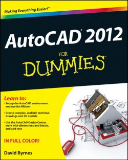 Книга "AutoCAD 2012 For Dummies" – 