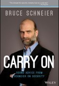 Carry On. Sound Advice from Schneier on Security ()