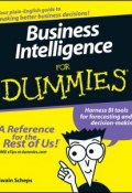 Business Intelligence For Dummies ()