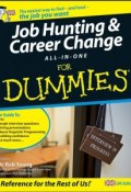 Job Hunting and Career Change All-In-One For Dummies ()
