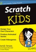 Scratch For Kids For Dummies ()