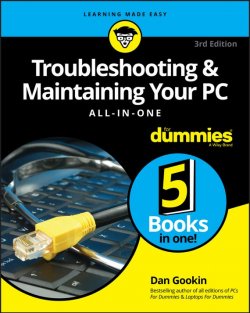 Книга "Troubleshooting and Maintaining Your PC All-in-One For Dummies" – 
