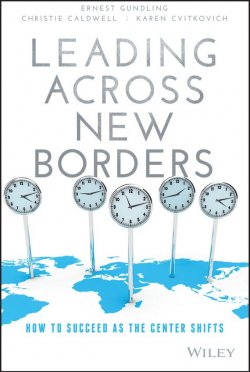 Книга "Leading Across New Borders. How to Succeed as the Center Shifts" – 