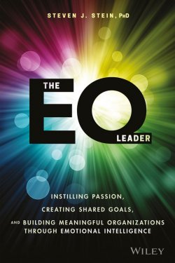 Книга "The EQ Leader. Instilling Passion, Creating Shared Goals, and Building Meaningful Organizations through Emotional Intelligence" – 
