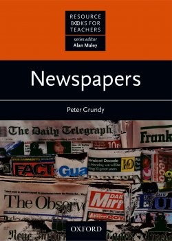 Книга "Newspapers" {Resource Books for Teachers} – Peter Grundy, 2013