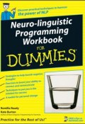 Neuro-Linguistic Programming Workbook For Dummies ()