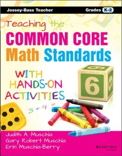 Книга "Teaching the Common Core Math Standards with Hands-On Activities, Grades K-2" – 