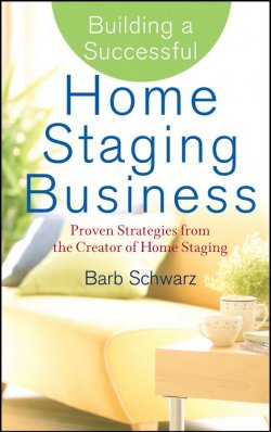 Книга "Building a Successful Home Staging Business. Proven Strategies from the Creator of Home Staging" – 