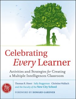 Книга "Celebrating Every Learner. Activities and Strategies for Creating a Multiple Intelligences Classroom" – 